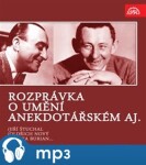 Rozprávka o umění anekdotářském aj., CD - František Němec, Vlasta Burian, Jiří Štuchal, Achille Gregor