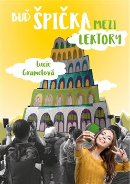 Buď špička mezi lektory Lucie Gramelová