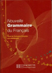 Nouvelle Grammaire du Francais (Cours de Civilisation Francaise de la Sorbonne) - Dominique Jennepin