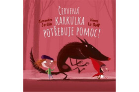 Červená Karkulka vyzraje na vlka!