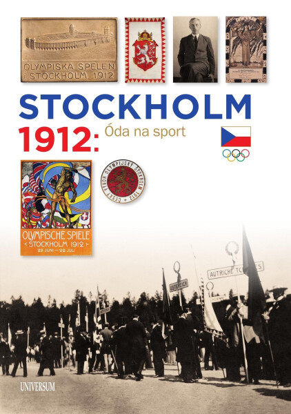 Stockholm 1912: Óda na sport - František Kolář