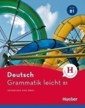 Grammatik leicht B1  - Brüseke, Rolf