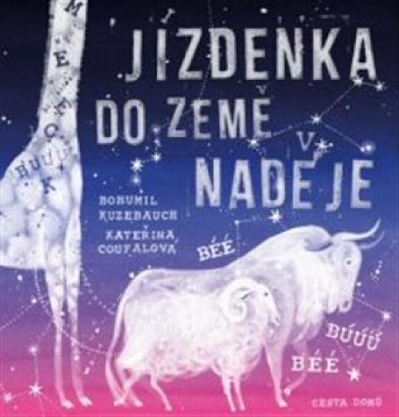 Jízdenka do Země naděje