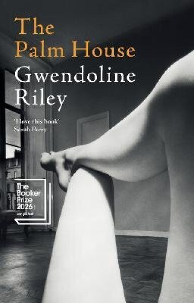 Palm House - Gwendoline Riley