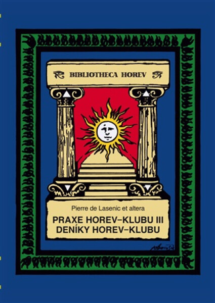 Praxe Horev-klubu III. Deníky Horev-klubu - Pierre Lasenic