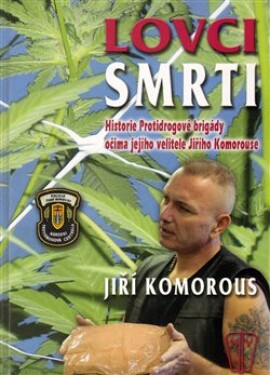 Lovci smrti Jiří, Komorous