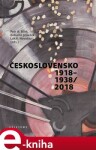 Československo 1918–1938/2018 Petr Bílek,