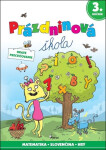 Prázdninová škola 3. ročník (slovensky) - Petr Šulc; Libor Drobný