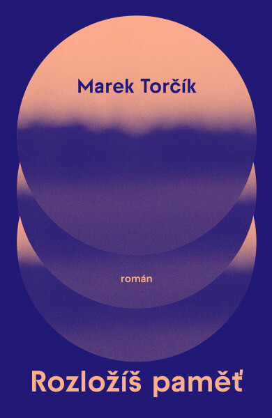 Rozložíš paměť - Marek Torčík