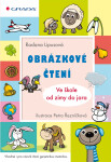 E-kniha: Obrázkové čtení - Ve škole od zimy do jara od Lipusová Radana