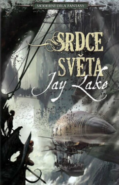 Srdce světa - Lake Jay