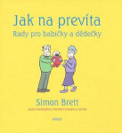 Jak na prevíta Rady pro babičky dědečky