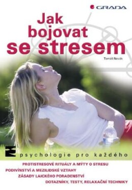 Jak bojovat se stresem - Tomáš Novák - e-kniha