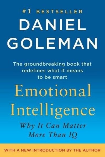 Emotional Intelligence Daniel Goleman