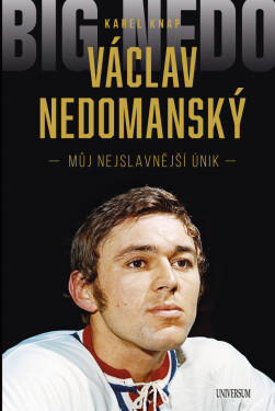Václav Nedomanský - Karel Knap, Václav Nedomanský
