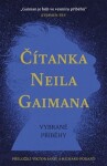 Čítanka Neila Gaimana - Vybrané příběhy - Neil Gaiman