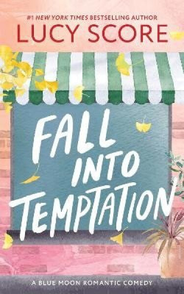 Fall into Temptation - Lucy Score