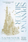 Spinning Silver - Naomi Novik