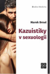 Kazuistiky v sexuologii - Marek Broul