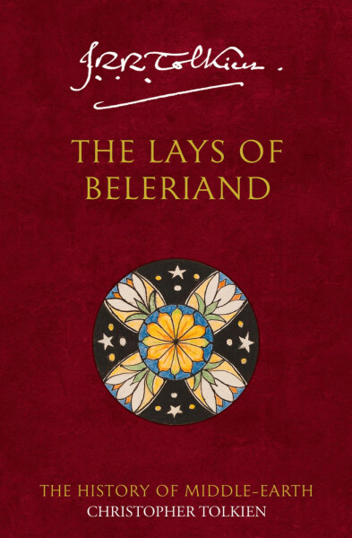 The History of Middle-Earth 03: Lays of Beleriand - John Ronald Reuel Tolkien