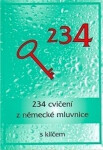 234 cvičení z něm.mluvnice - Marie Oulehlová