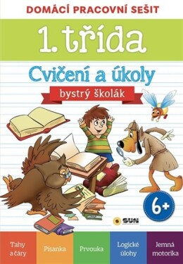 1. Třída CVIČENÍ A ÚKOLY - BYSTRÝ ŠKOLÁK