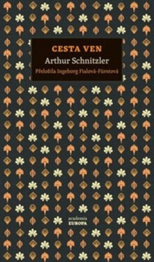 Cesta ven - Arthur Schnitzler