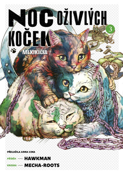 Noc oživlých koček 3 - Hawkman