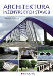 Architektura inženýrských staveb - Václav Kučera