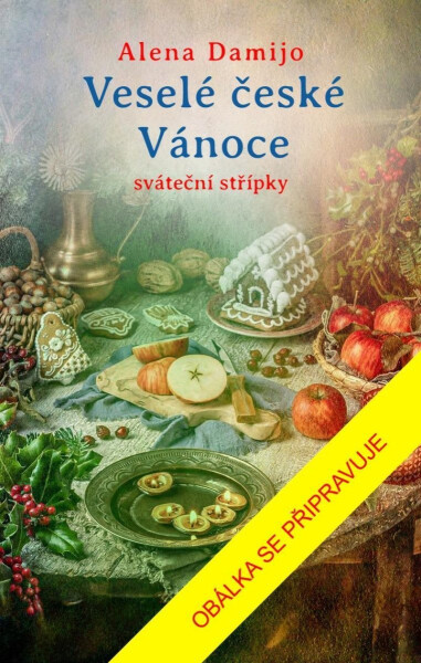 Veselé české Vánoce - Alena Damijo