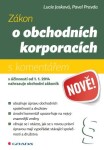 Zákon o obchodních korporacích - Lucie Josková, Pavel Pravda - e-kniha