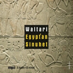 Egypťan Sinuhet - Mika Waltari