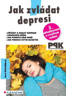 Jak zvládat depresi - Jaro Křivohlavý