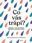 Co vás trápí? - Eleanor Haley