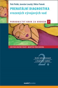 Prenatální diagnostika vrozených vývojových vad