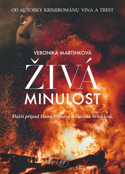Živá minulost - Veronika Martinková
