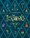The Ickabog - Joanne Kathleen Rowling