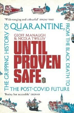 Until Proven Safe - Geoff Manaugh