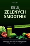 Bible zelených smoothie