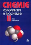 Chemie pro gymnázia II.