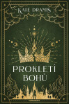 Prokletí bohů - Kate Dramis