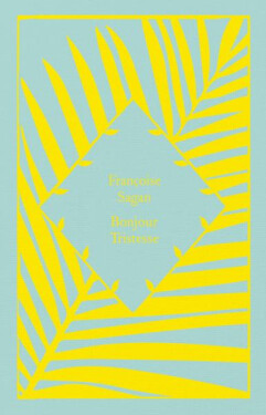 Bonjour Tristesse - Françoise Sagan