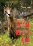 Objetí zelených stínů Václav Beran
