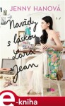 Navždy láskou Lara Jean Jenny Hanová