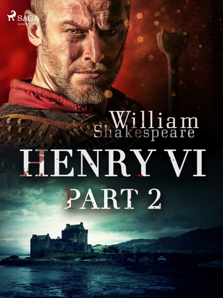 Henry VI, Part 2 - William Shakespeare