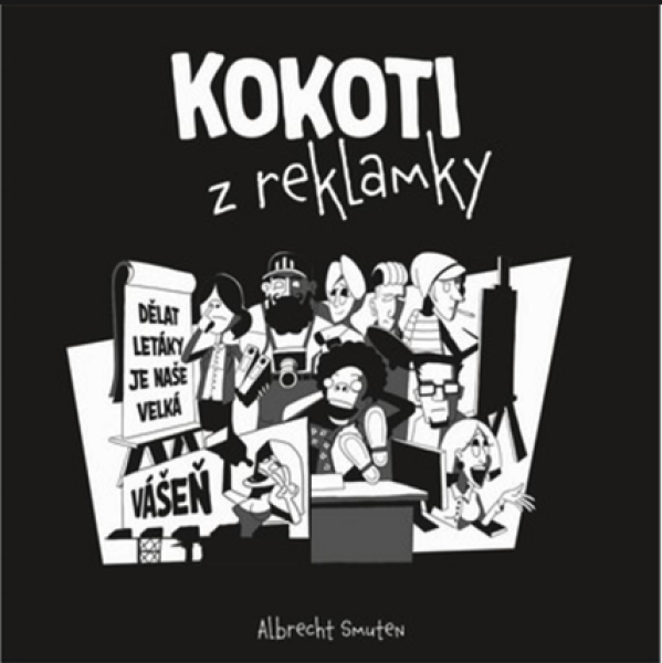 Kokoti z reklamky (poškozená) - Albrecht Smuten