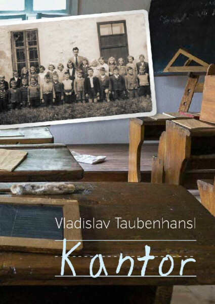 Kantor - Vladislav Taubenhasl