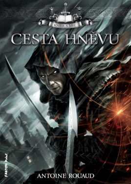 Cesta hněvu - Rouaud Antoine