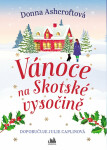 Vánoce na Skotské vysočině - Donna Ashcroftová