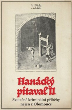 Hanácký pitaval II